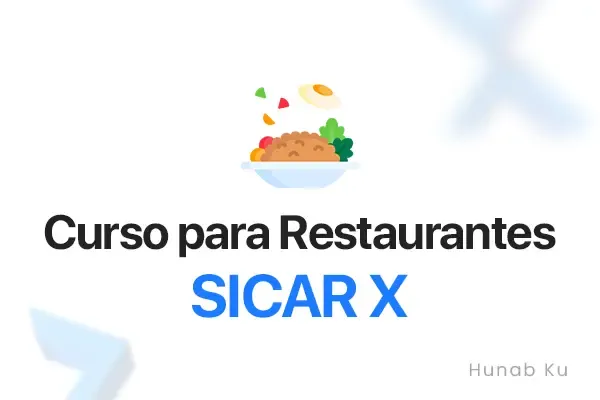 SICAR X para Restaurantes: Gestión de Órdenes y Operativa