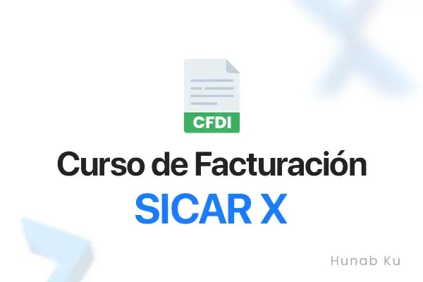 Facturación CFDI 4.0 en SICAR X