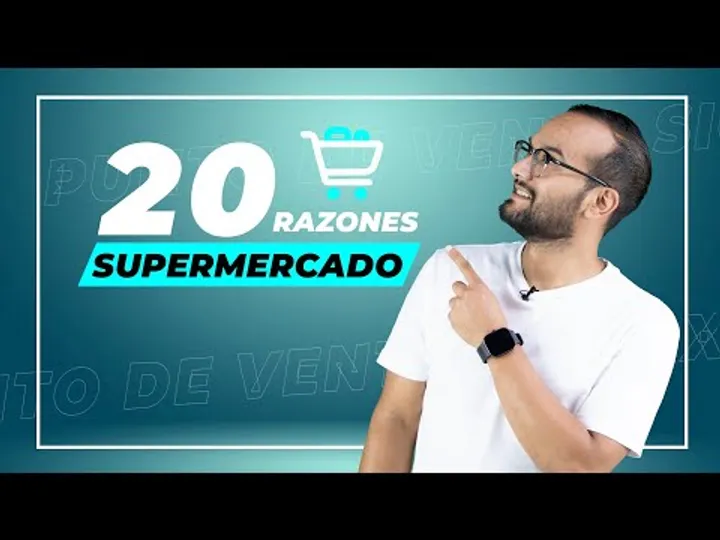 20 razones para tu supermercado
