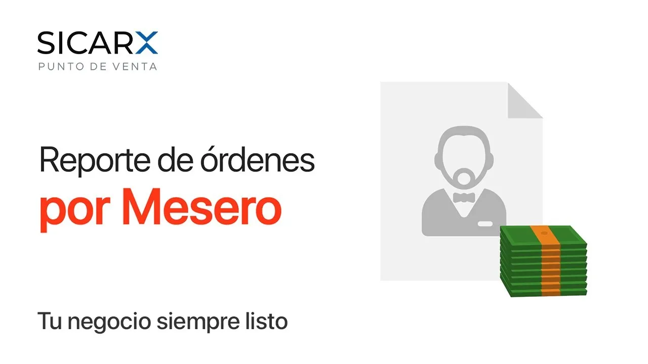 Reporte de Órdenes por Mesero