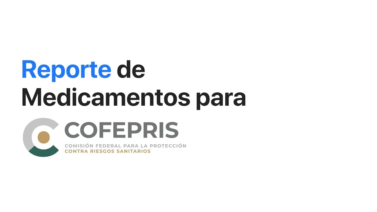 Generar Reporte de Medicamentos para COFEPRIS