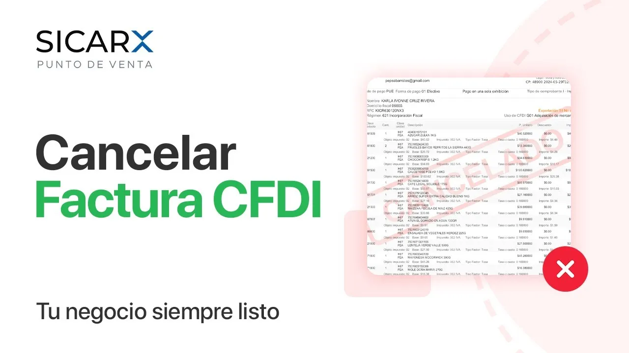 Cancelar Facturas CFDI en SICAR X