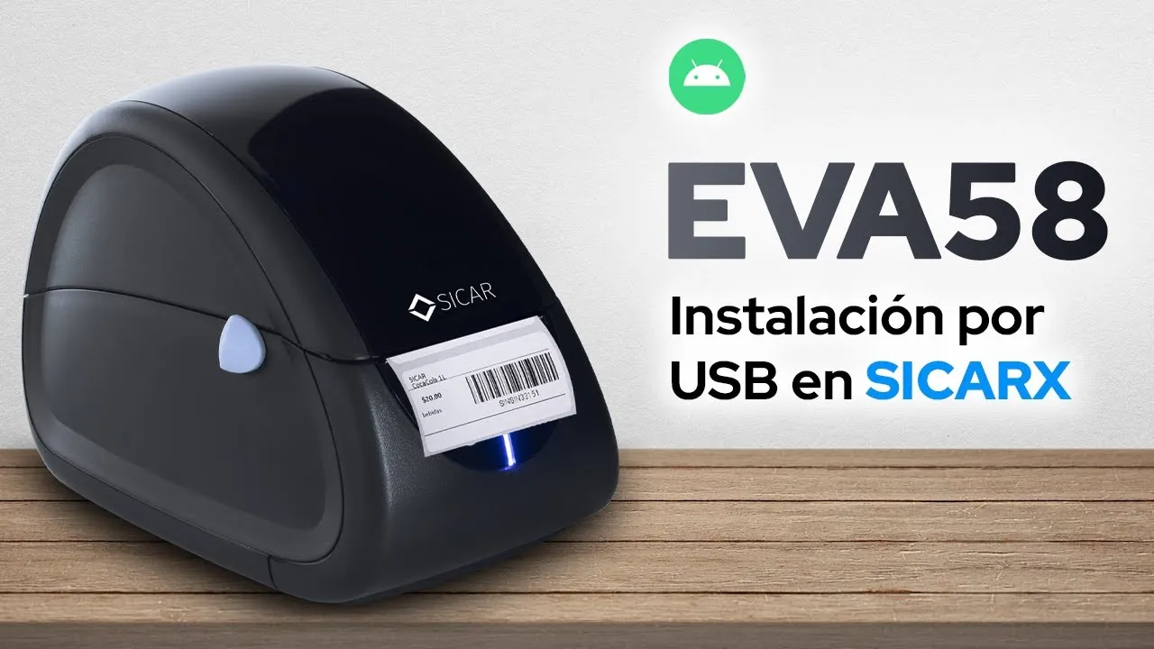 ¿Cómo Configurar la Impresora de Etiquetas EVA en SICAR X?