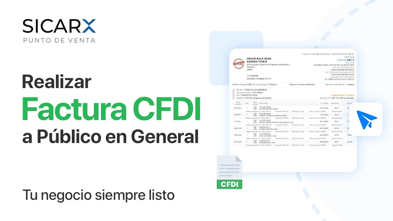 Generar una Factura CFDI a Público en General en SICAR X