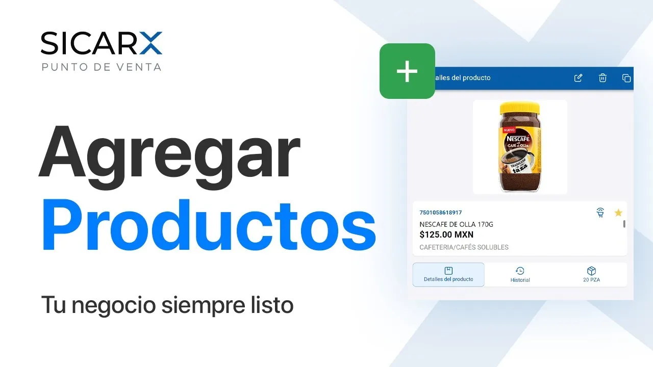 ¿Cómo Agregar Productos en SICAR X?
