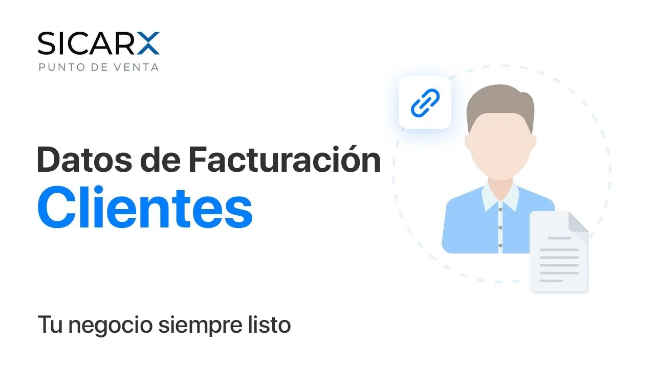 Agregar Datos de Facturación a Clientes en SICAR X