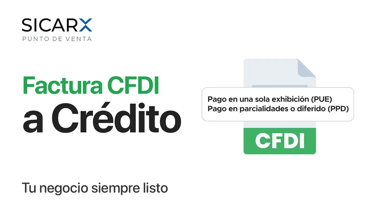 Realizar Factura CFDI a Crédito | SICARX.COM